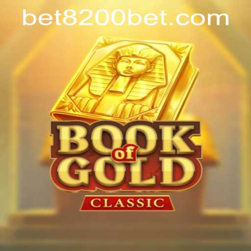 Unveiling the Mysteries of 'Book Of Gold Classic' and Navigating 8200bet PH Login